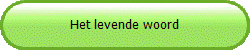 Het levende woord