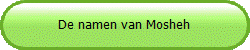 De namen van Mosheh