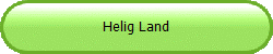 Helig Land