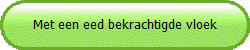 Met een eed bekrachtigde vloek